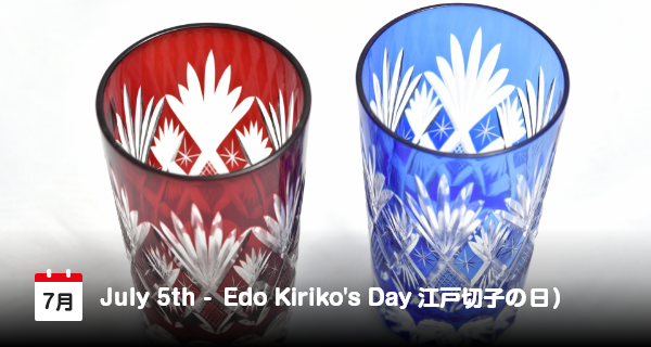 Rayakan Hari Edo Kiriko, Kerajinan Kaca Unik dari Jepang!