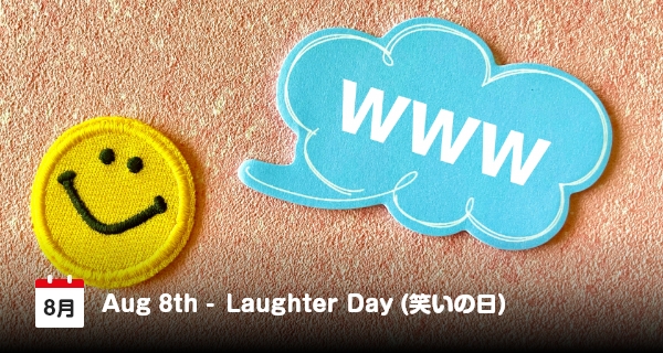 Rayakan Hari Tertawa Tiap 8 Agustus di Jepang!