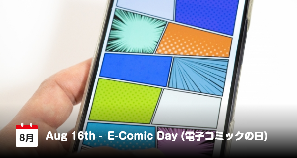 16 Agustus Adalah Hari Komik Digital di Jepang
