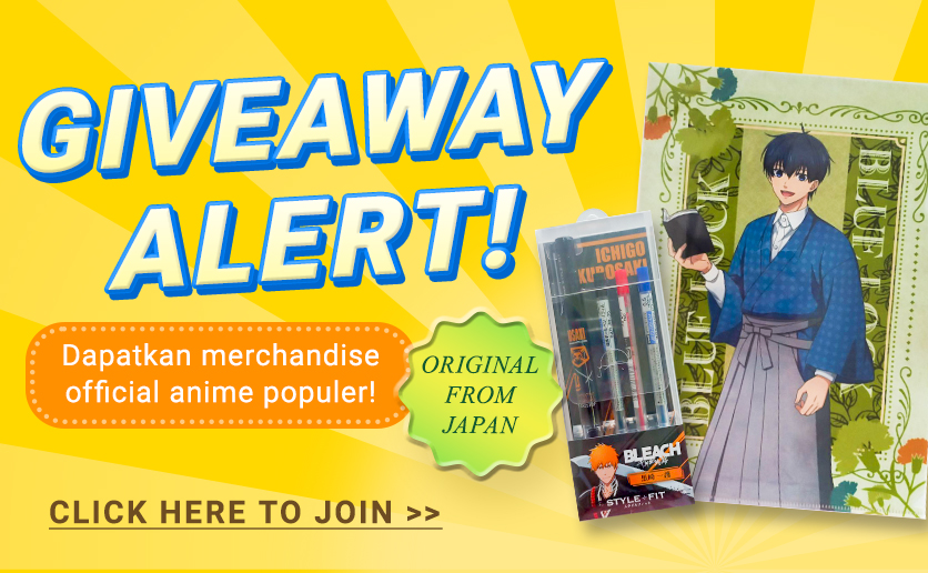[END] Menangkan Hadiah Merchandise Anime Populer Jepang!