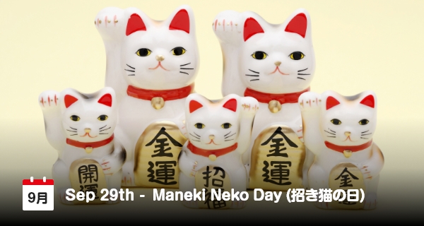 29 September, Hari Maneki Neko!