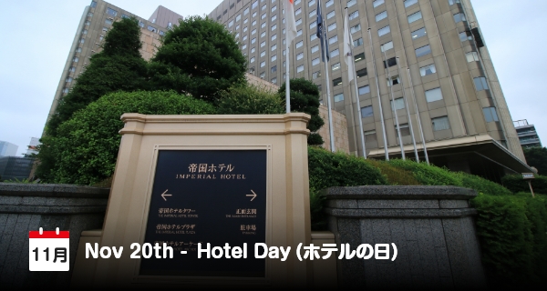 20 November, Hari Hotel di Jepang
