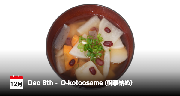 8 Desember, O-kotoosame