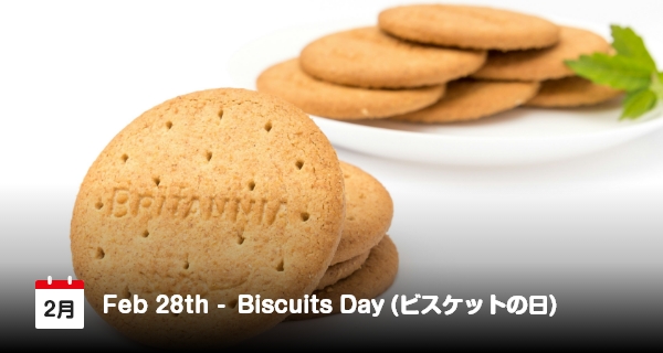 28 Februari, Hari Biskuit di Jepang
