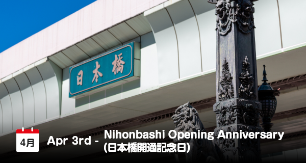 3 April, Hari Peringatan Pembukaan Nihonbashi