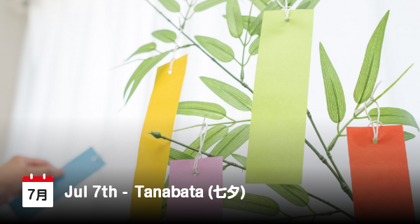 7 Juli, Tanabata