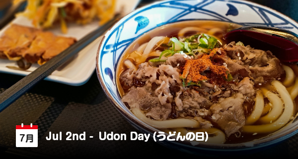 2 Juli, Hari Udon