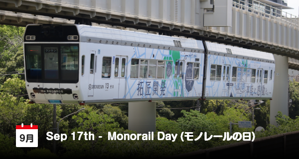 17 September, Hari Monorel di Jepang