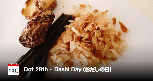 28 Oktober, Hari Dashi