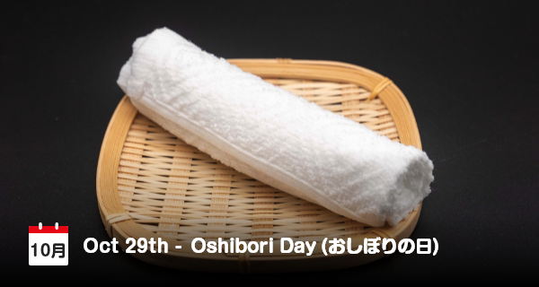 29 OKtober, Hari Oshibori